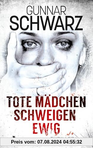 Tote Mädchen schweigen ewig (Thriller)